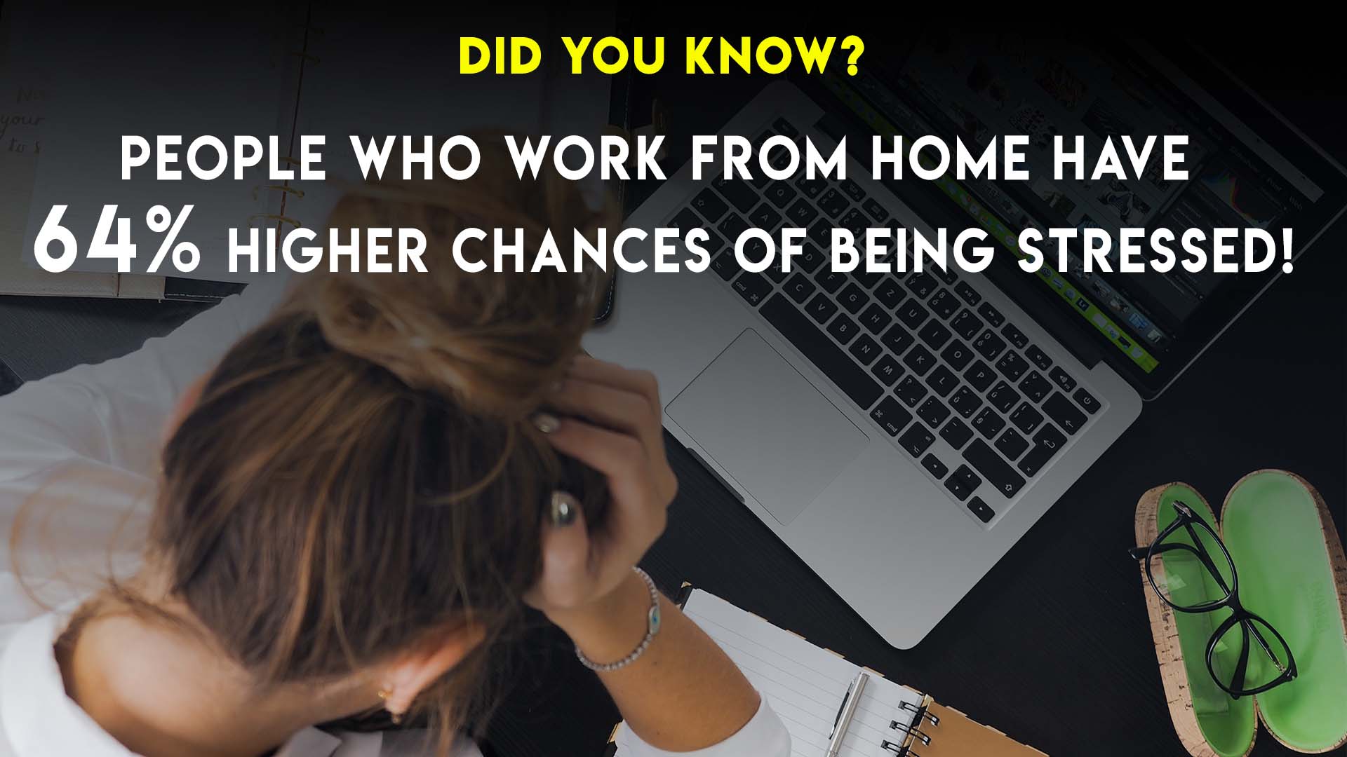 Reduce Work From Home stress