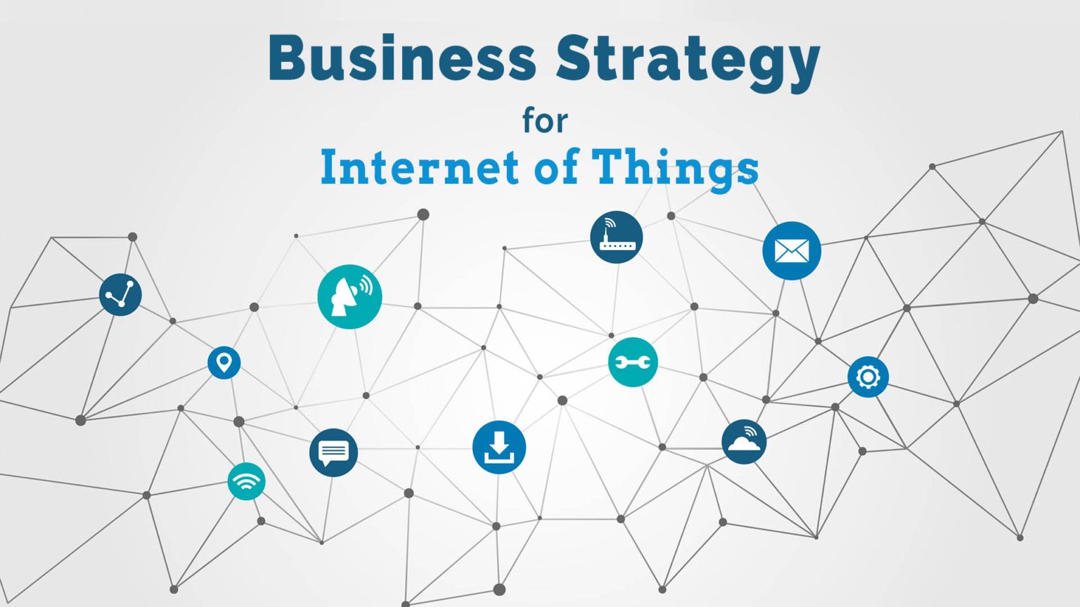 IoT Business Strategy Framework - Management Weekly