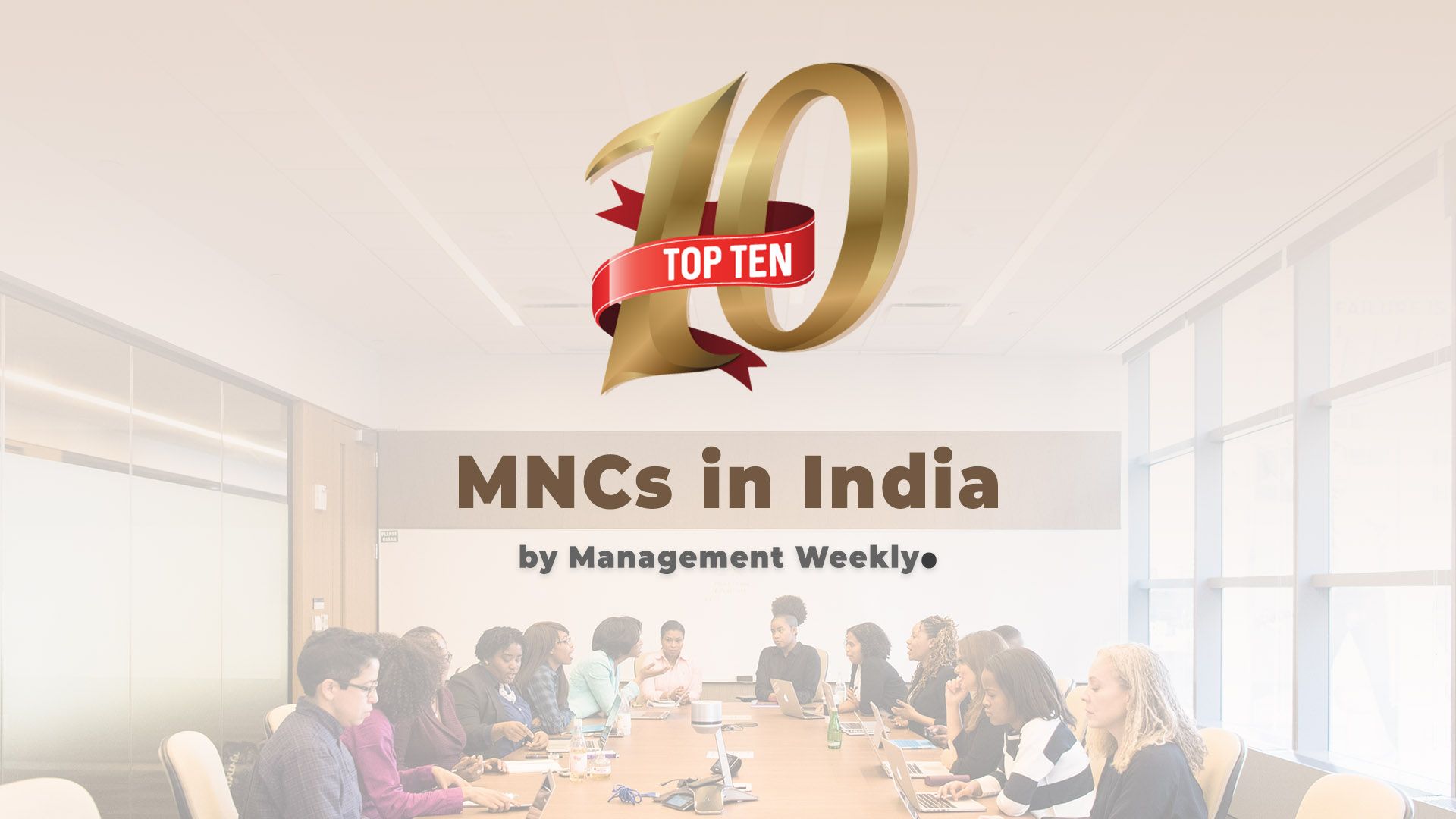 Top 10 MNC Companies in India - Management Weekly