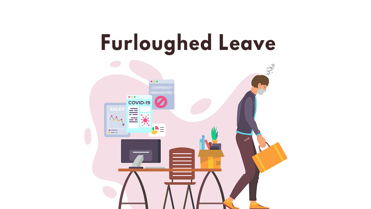 Furloughed Leave